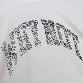 WHY NOT TEE - WHITE