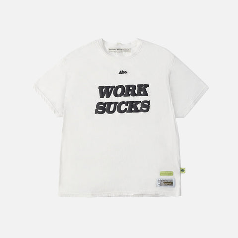 ABC. WORK SUCKS T-SHIRT - WHITE